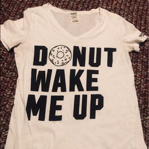 “Donut wake me up” shirt